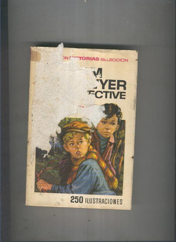 Tom sawyer detective  Collecion historia seleccion 