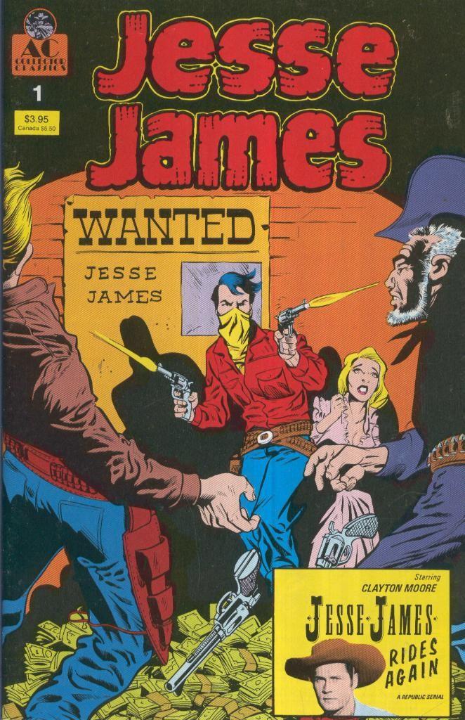 JESSE JAMES (AC Collectors Classics): Numero 01, Daring Train Robbery