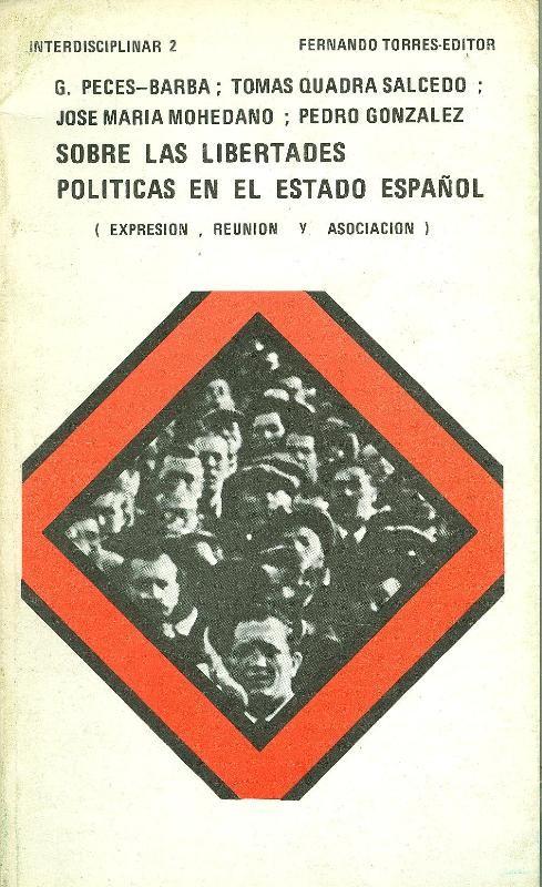 Sobre las libertades politicas en el Estado Español