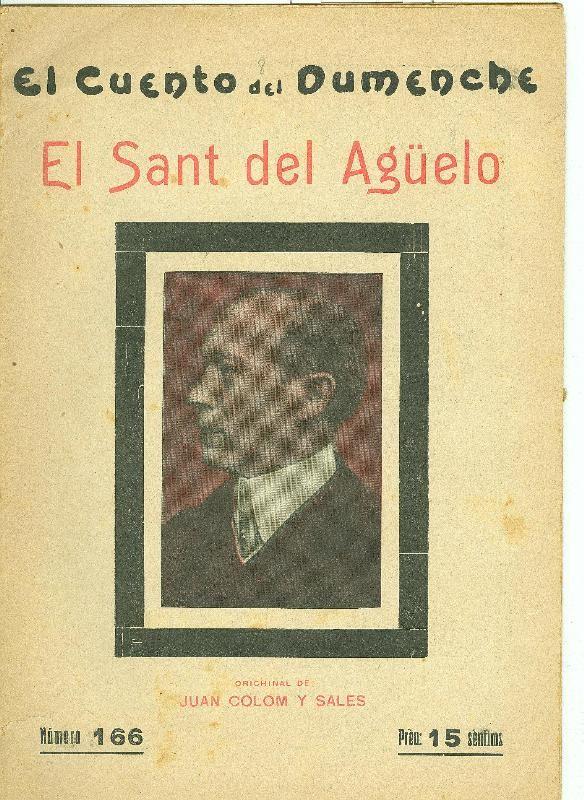 El cuento del diumenche: El sant del Aguelo de Juan Colom y Sales