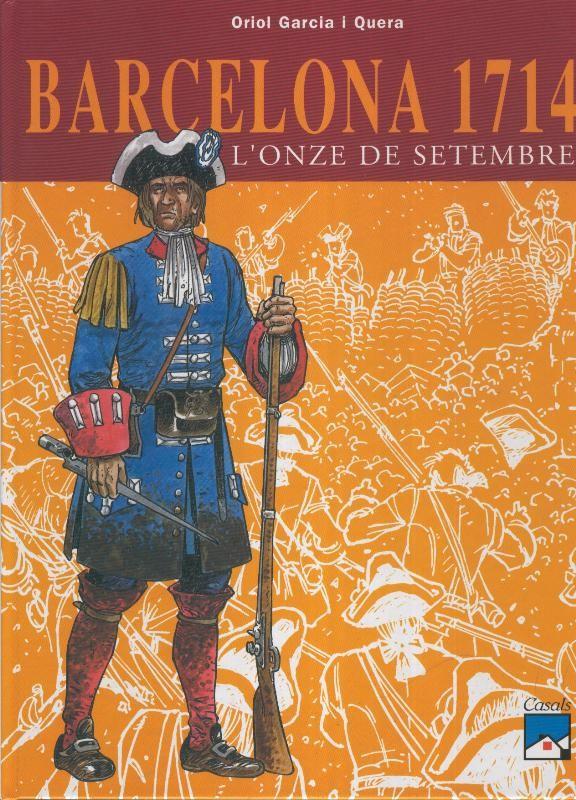 Barcelona 1714: L´onze de setembre