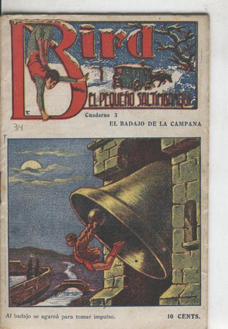 Bird el pequeño saltimbanqui numero 03: El badajo de la campana