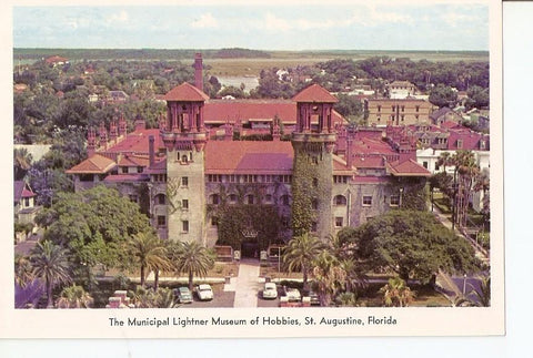 Postal 024926 : The Municipar Lightner Museum of Hobbies St. Augustine Florida