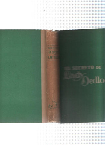 El secreto de Lady Dedlock Tomo I ( la casa lugubre )