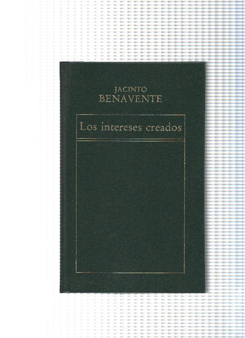 Los intereses creados