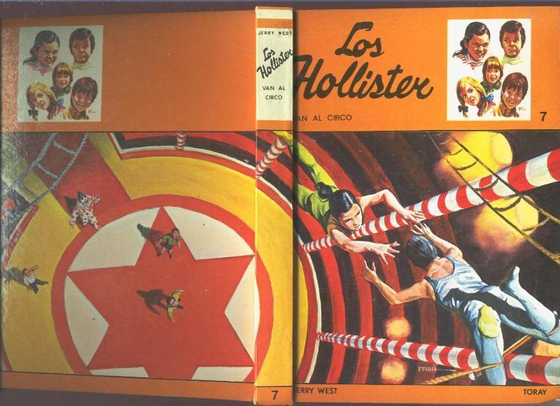 Los Hollister numero 07: Van al circo