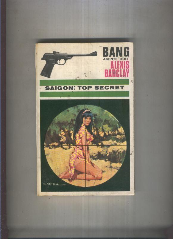 Bang Agente OOO numero 13: Saigon: Top Secret