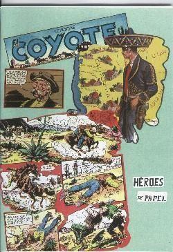 Heroes de Papel: El Coyote numero 09 (numerado 1 en trasera)