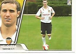 CROMO  ALBUM LIGA DE FUTBOL 2007-2008: Helguera (no 364) Valencia C.F.