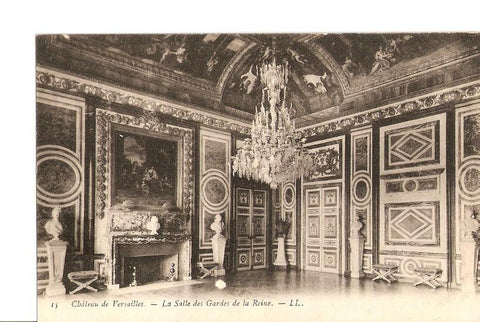 Postal 027358 : Château de Versailles. La Salle des Gardes de la Reine
