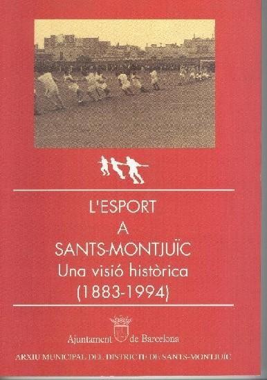 L, Esport a Sants-Montjuic