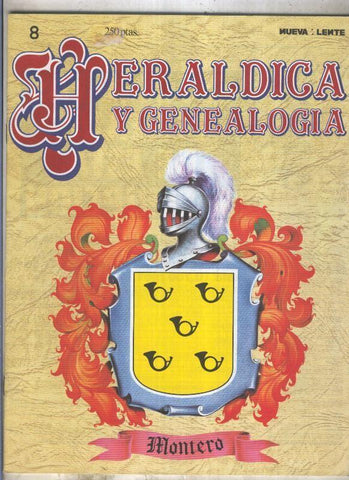 Heraldica y Genealogia numero 08: Montero