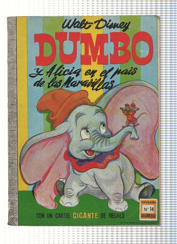 Coleccion Dumbo numero 14: Dumbo y Alicia en el pais de las maravillas