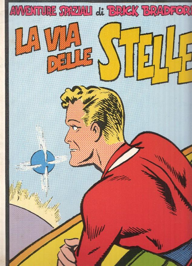 Brick Bradford colori numero 42: La via delle Stelle (5.2.1950 al 21.5.1950)