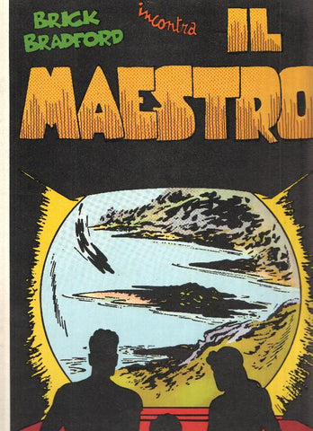 Brick Bradford colori numero 48: Il maestro (9.12.1951 al 23.3.1952)