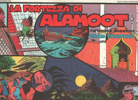 Brick Bradford numero 11: 6ª avventura: 1ª parte de La fortaleza di Alamoot (10.1.38 al 11.2.39)