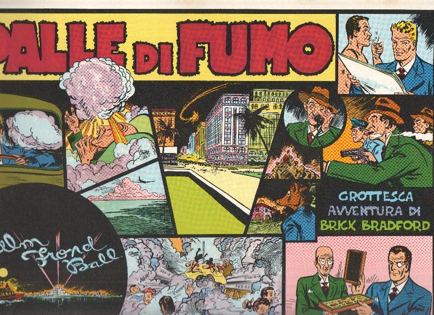 Brick Bradford volumen 13: 18ª avventura: Palle di fumo (26.12.49 al 25.3.50)
