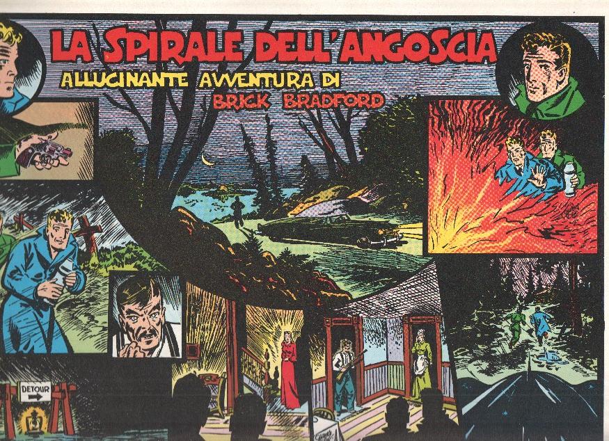 Brick Bradford volumen 14: 21ª avventura: La spirale dellÂ´Angoscia (9.10.50 al 16.12.50)