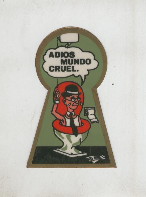 Pegatina italiana para coches: Adios mundo cruel