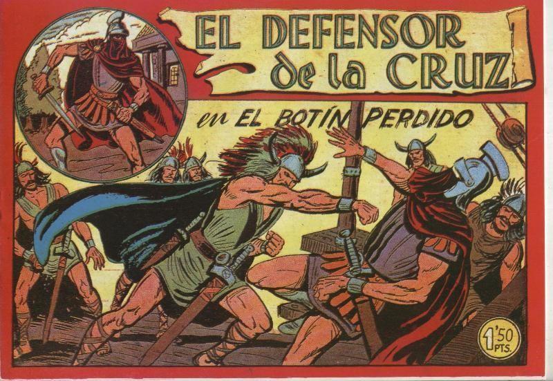 El Defensor de la Cruz numero 38: El botin perdido