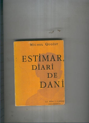 Estimar, diari de Dani