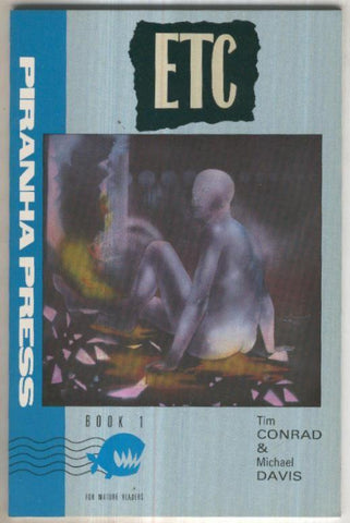 ETC, Book01: Conception (PIRANHA PRESS-Tim Conrad)