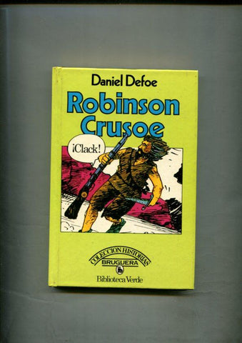 Historias Biblioteca Verde numero 13: Robinson Crusoe