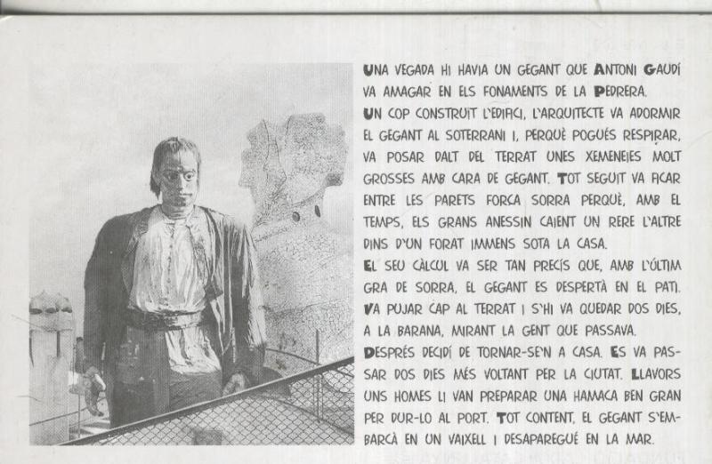 Postal: El gegant de le royal de oluxe a la pedrera