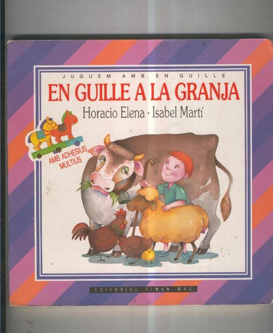 Juguem amb en Guille: En guille a la granja