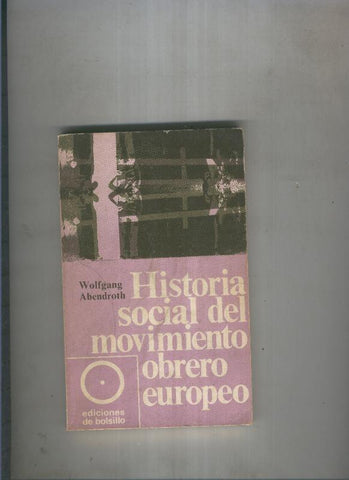 Historia social del movimiento obrero europeo