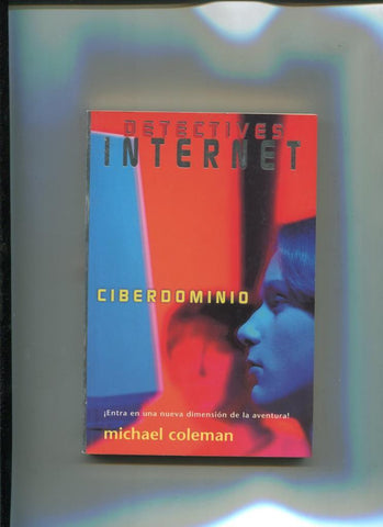 Detective Internet numero 04: Ciberdominio