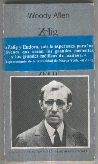 Cuadernos Infimos numero 115: Zelig