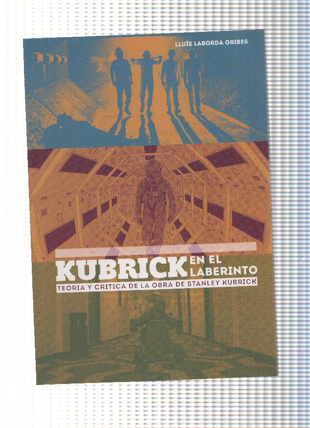 Kubrick en el laberinto