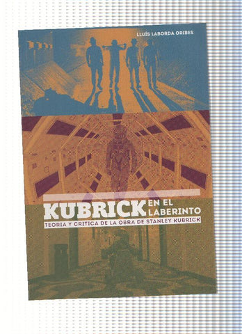 Kubrick en el laberinto