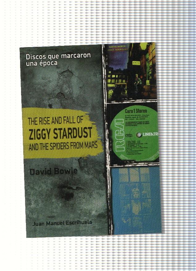 David Bowie ( 1972 )The rise and fall of Zyggy Stardust and the spiders from mars