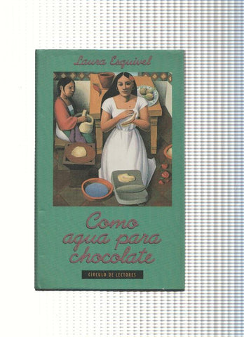 Como agua para chocolate