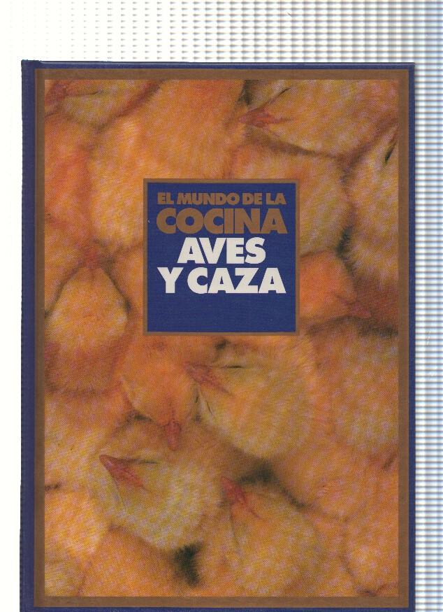 El Mundo de la Cocina: Aves y caza