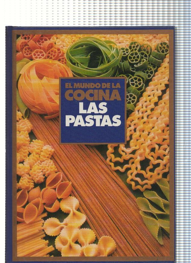 El Mundo de la Cocina: Las pastas