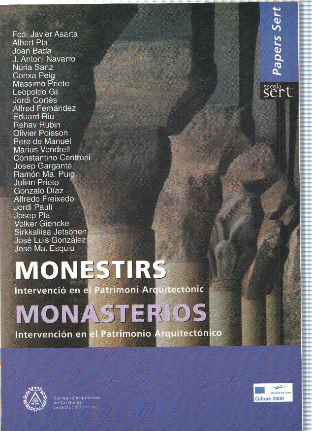 Monestirs/ Monasterios