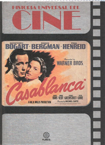Historia Universal del cine Volumen 09: Casablanca