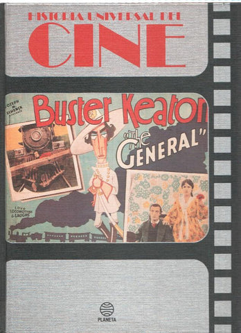 Historia Universal del cine volumen 02: The General, Buster Keaton