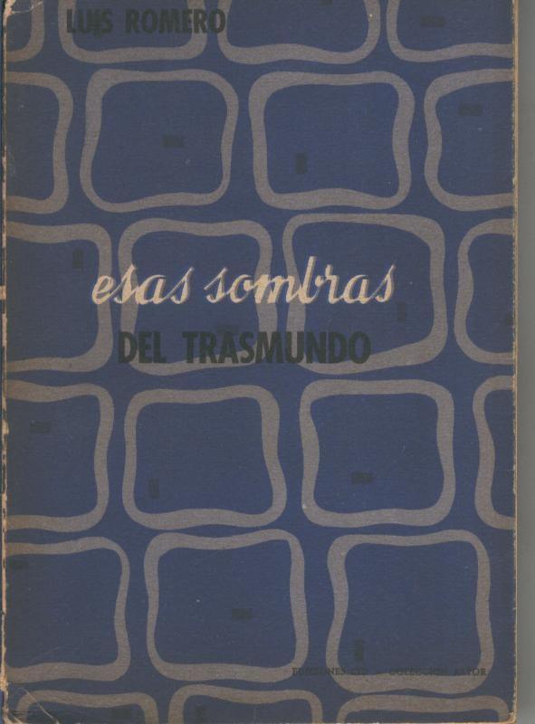 Esas sombras del trasmundo