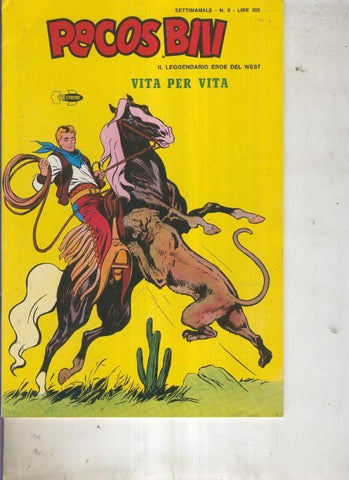 Pecos Bill numero 09 Vita per vita