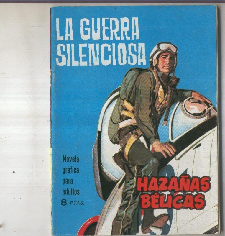 Hazañas Belicas libreta numero 67 La guerra silenciosa