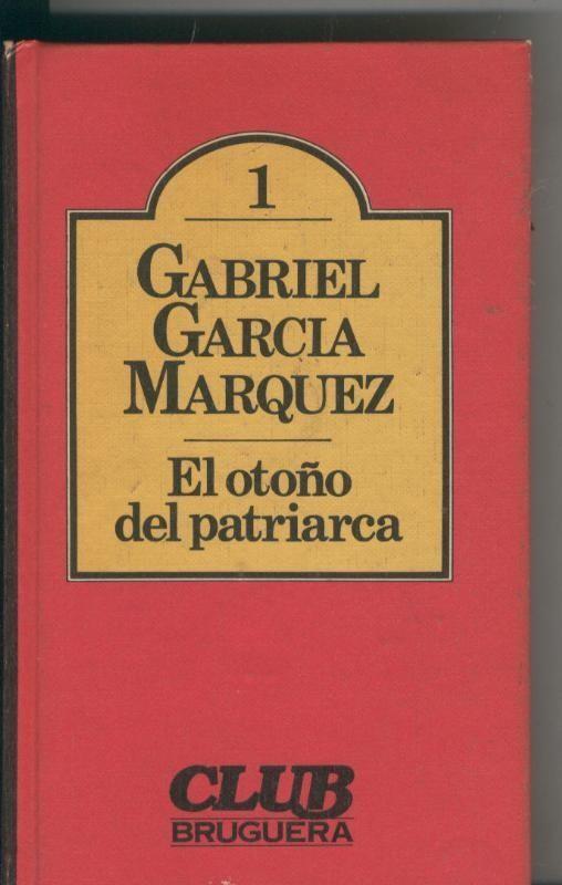 Club Bruguera numero 01: El otoño del patriarca