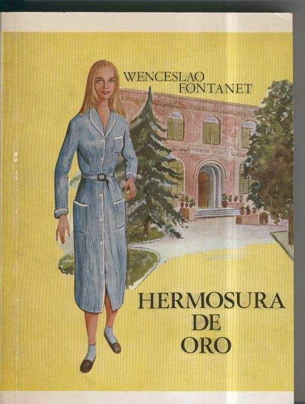 Wenceslao Fontanet: Hermosura de oro