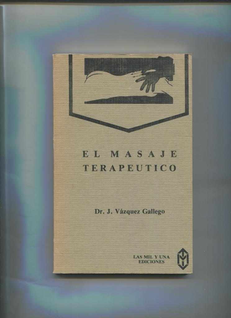 El masaje terapeutico