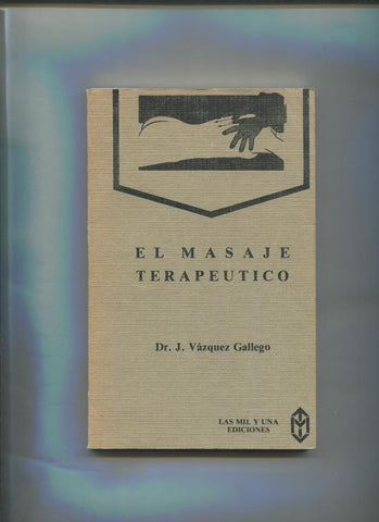 El masaje terapeutico