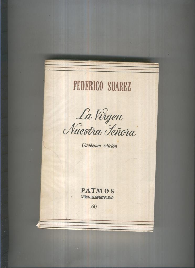 La Virgen Nuestra Señora