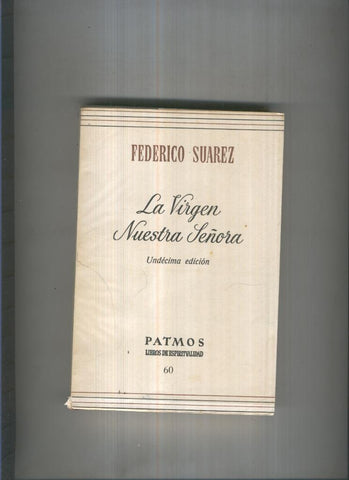 La Virgen Nuestra Señora